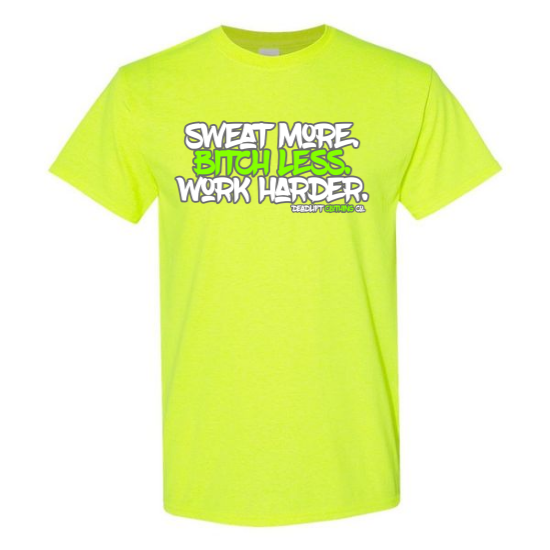Sweat More Tee