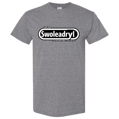 Swoleadryl Tee