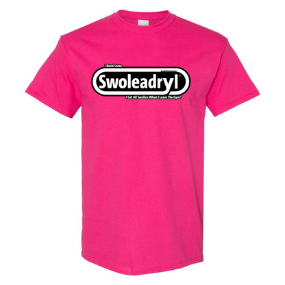 Swoleadryl Tee