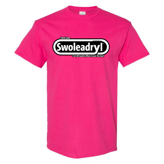 Swoleadryl Tee