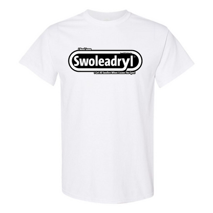 Swoleadryl Tee