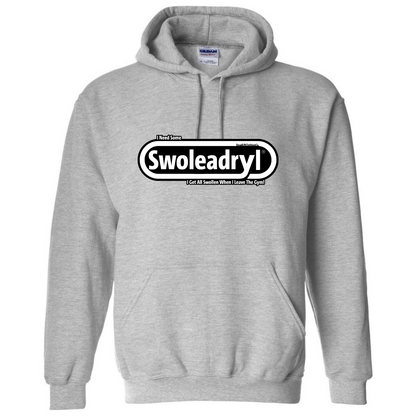 Swoleadryl Hoodie
