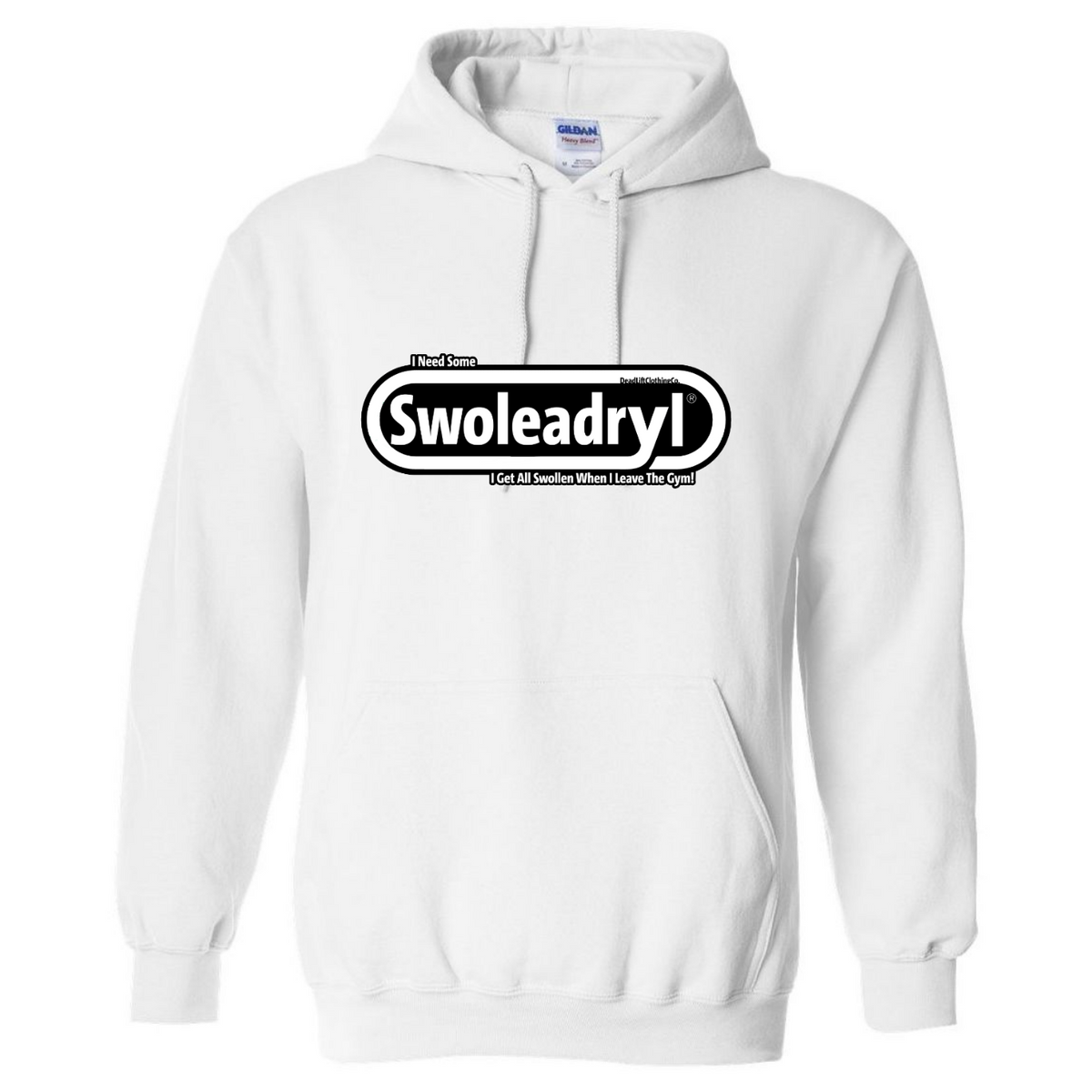 Swoleadryl Hoodie
