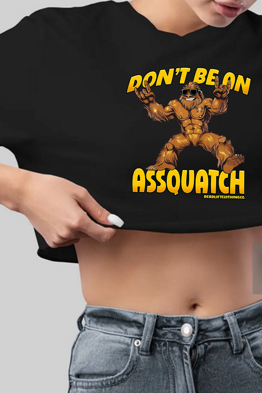 Assquatch Crop Top